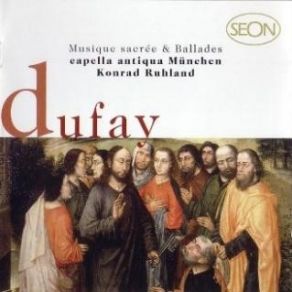 Download track 9. Mittit Ad Virginem Guillaume Dufay