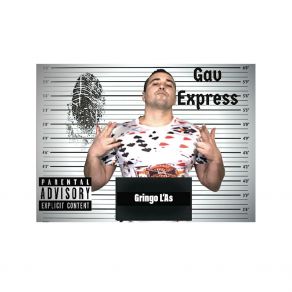 Download track Gav Express Gringo L'As