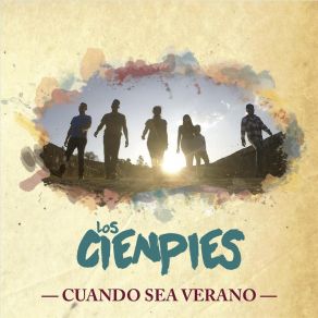 Download track Cuando Sea Verano Los Cienpies