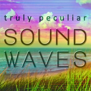 Download track Hopeful Anyway Truly Peculiar