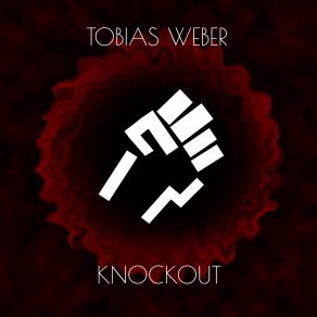 Download track Knockout (Original Mix) Tobias Weber