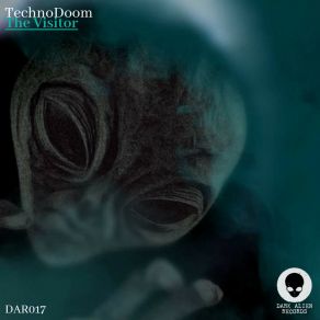 Download track The Visitor (Original Mix) TechnoDoom