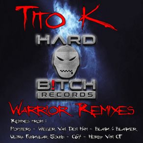 Download track Warrior (Herby V @ N CF Remix) Tito K