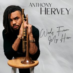 Download track Words From My Horn Philip Norris, Isaiah J. Thompson, Sarah Hanahan, Miguel Russell, Anthony Hervey