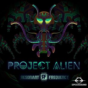 Download track Alien Location (Original Mix) Resonant Frequency