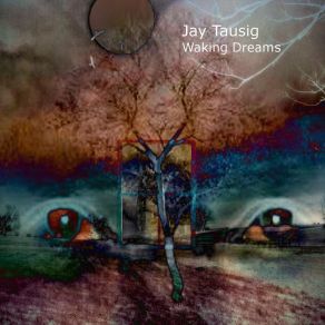 Download track A Familiar Place Jay Tausig