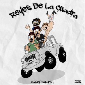 Download track Reyes De La Cuadra Daniel Esparza