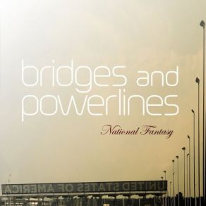 Download track Even Killers Need A Home The Bridges, Powerlines