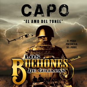 Download track Capo ''El Amo Del Tunel'' Los Buchones De Culiacan