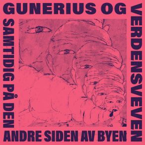 Download track Det Er Noen Guder Som Elsker Deg Gunerius & Verdensveven