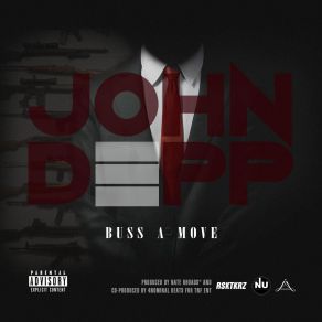 Download track Buss A Move John Depp