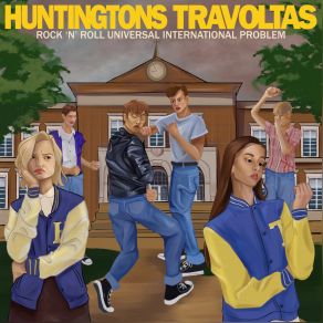 Download track The Last Time That You Left Huntingtons, Travoltas