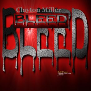 Download track I'm Alive Clayton Miller