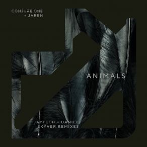 Download track Animals (Daniel Skyver Extended Remix) JarenDaniel Skyver