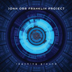 Download track Two Of Four John Orr Franklin Project