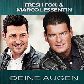 Download track Deine Augen (Fresh Fox Instrumental) Fresh Fox, Marco Lessentin