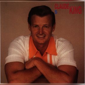 Download track A Bucks Worth Of Change Claude King