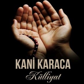 Download track Kehf Sûresi Kani Karaca