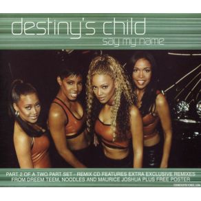 Download track Say My Name (Maurice'S Last Days Of Disco Millennium Mix) Destiny'S Child