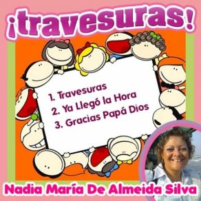 Download track Travesuras Nadia María De Almeida Silva