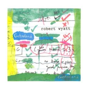 Download track Lullaby For Hamza Robert Wyatt