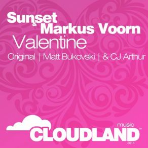 Download track Valentine (Original Mix) SUNSET, Roy Harper, Markus Voorn