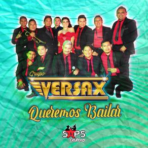 Download track Queremos Bailar Grupo Versax