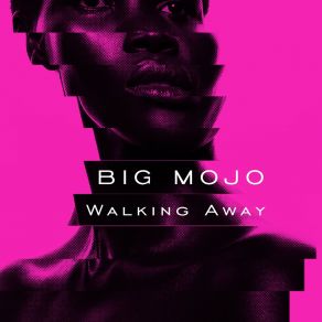 Download track Walking Away Remix (Ian Osborn & George Von Liger Remix) Big MojoIan Osborn, George Von Liger