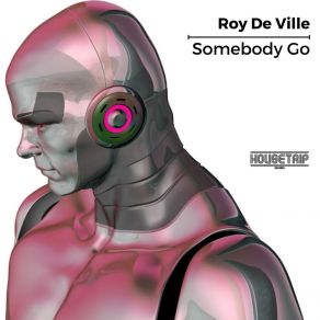 Download track Who Is (Original Mix) Roy De Ville