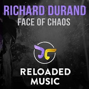 Download track Face Of Chaos (Original Mix) Richard Durand