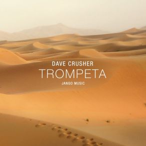 Download track Trompeta (Extended) Dave Crusher