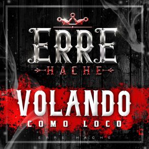 Download track Ya Se Habla De Mi Erre Hache