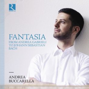 Download track 08. Bach Fantasie In C Minor, BWV 906 Andrea Buccarella