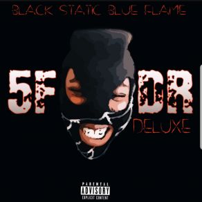 Download track You A Lame (Remix) Black Static Blue Flame