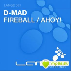 Download track Ahoy! (Original Mix) D - Mad