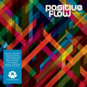 Download track Do What I Do (Chino Yoshio & Quartet Remix) Positive Flow