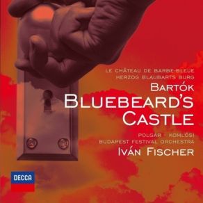 Download track 04 - Bluebeard's Castle, Sz. 48 (Op. 11) - Door 2. 'Mit Látsz' 'Százkegyetlen Szörnyü Fegyver' Bartok, Bela