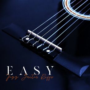 Download track Soft & Slow Relaxing Jazz Guitar Academy