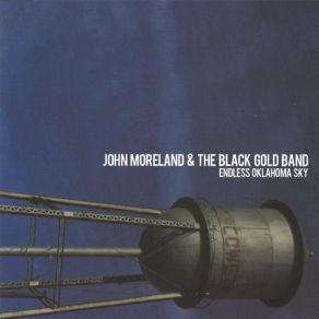 Download track What You Get Paid For John Moreland, The Black Gold Band