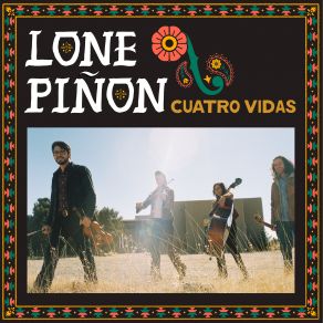 Download track La Vaquera Lone Piñon