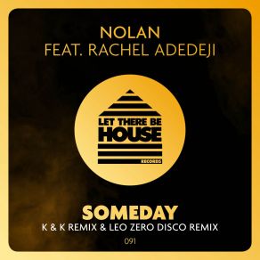 Download track Someday (Leo Zero Disco Remix) Rachel AdedejiLeo Zero