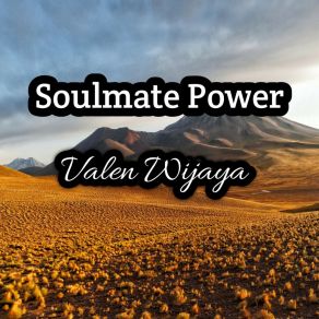 Download track Soulmate Power Valen Wijaya