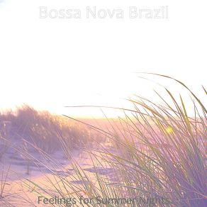 Download track Quiet Saxophone Bossa Nova - Vibe For Beach Trips Bossa Nova Brazil