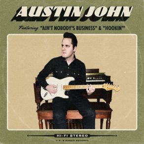 Download track Ain't Nobody's Business John Austin