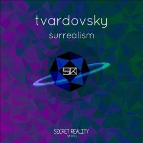 Download track Surrealism (Original Mix) Tvardovsky