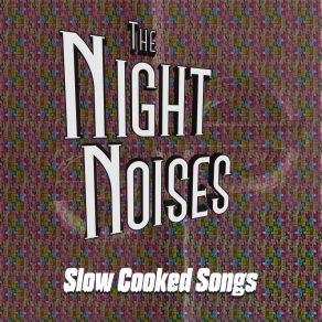 Download track House Full Of Strangers The Night Noises