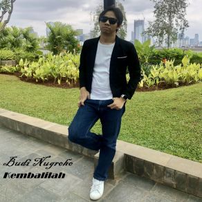 Download track Kembalilah Budi Nugroho