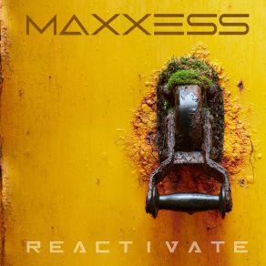 Download track Reactivate Maxxess