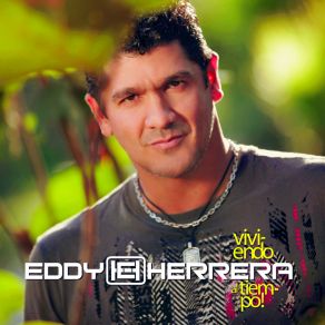 Download track Ahora Soy Yo Eddy Herrera