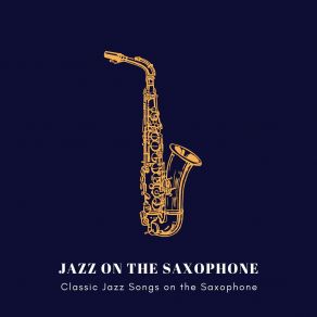 Download track As Lush As Life Jazz On The Saxophone